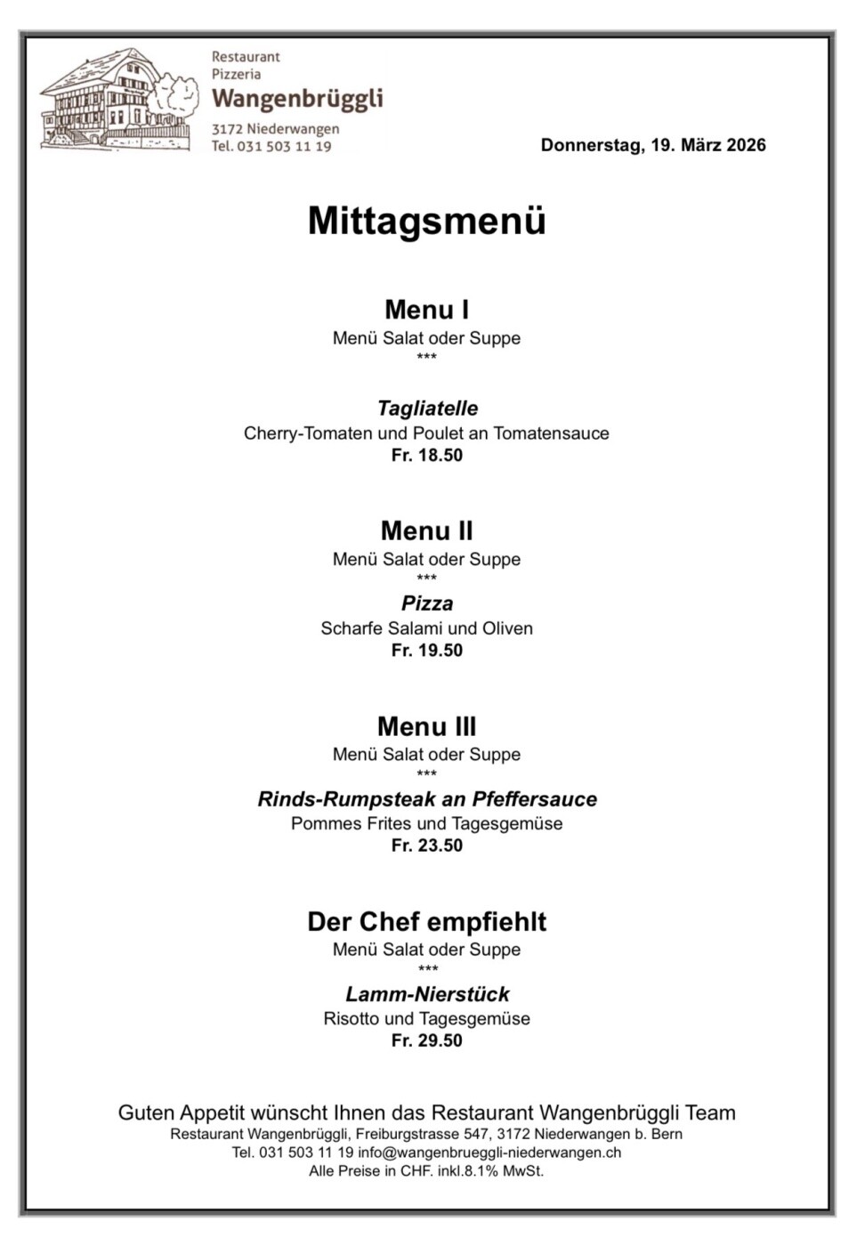 Mittagsmenü Restaurant Wangenbrüggli: Tagliatelle, Pizza, Rinds-Rumpsteak, Lamm-Nierstück, Salat oder Suppe, März 2026.