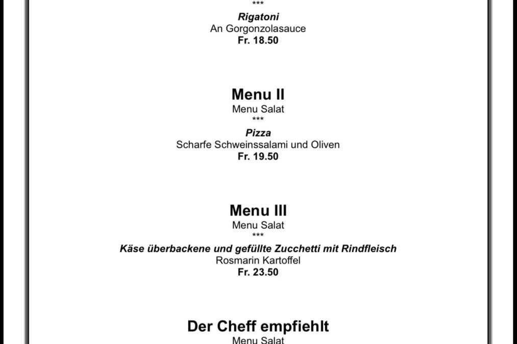 Mittagsmenü im Restaurant Wangenbrüggli: Rigatoni, Pizza, Zuchetti mit Käse, Roastbeef. Ab 18.50 CHF.