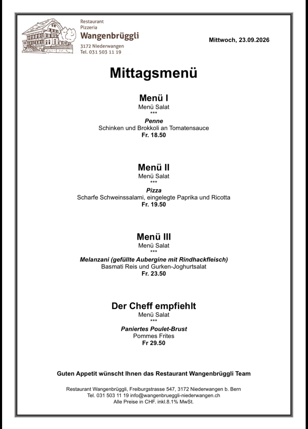 hjgzsh86iyq7eflqqz1z Mittagsmenü im Restaurant Wangenbrüggli: Penne, Pizza, Melanzani, Poulet. Ab 18.50 CHF. Mittwoch, 23.09.2026.
