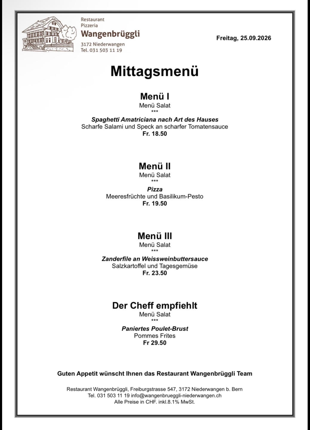 znqvrjthzowalosu0i8z Mittagsmenü von Restaurant Wangenbrüggli mit Spaghetti, Pizza und Zanderfilet. Datum: Freitag, 25.09.2026.