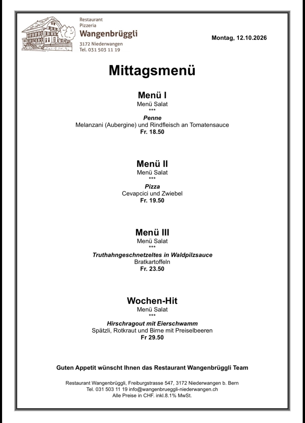 ugg2jsvdxmnglxgrqzhg Mittagsmenü im Restaurant Wangenbrüggli mit Pasta, Pizza und Spezialitäten wie Truthahn und Hirschragout.